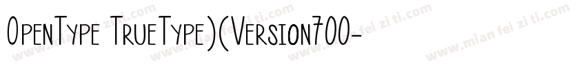 OpenType TrueType)(Version700字体转换